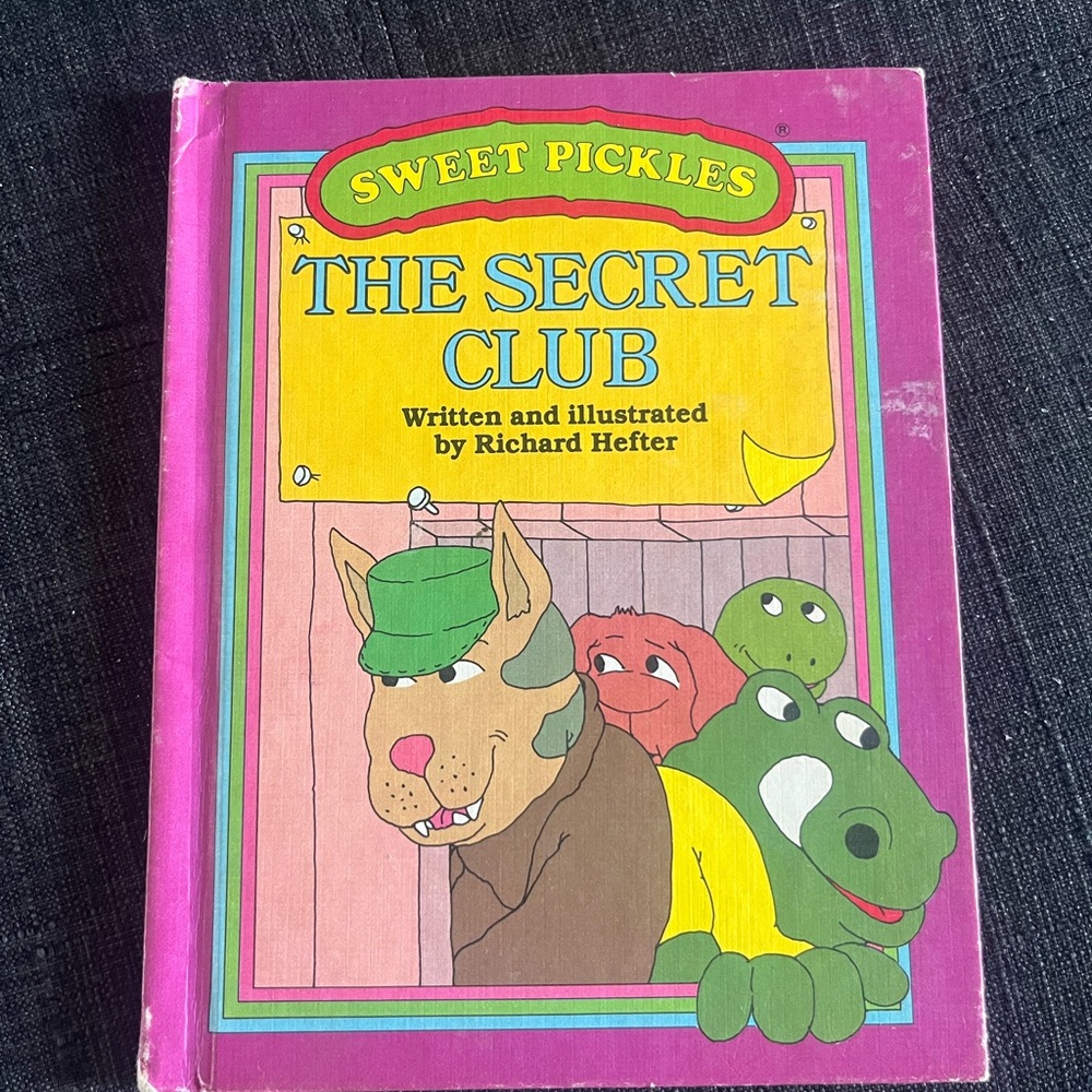 Sweet Pickles—The Secret Club by Richard Hefter